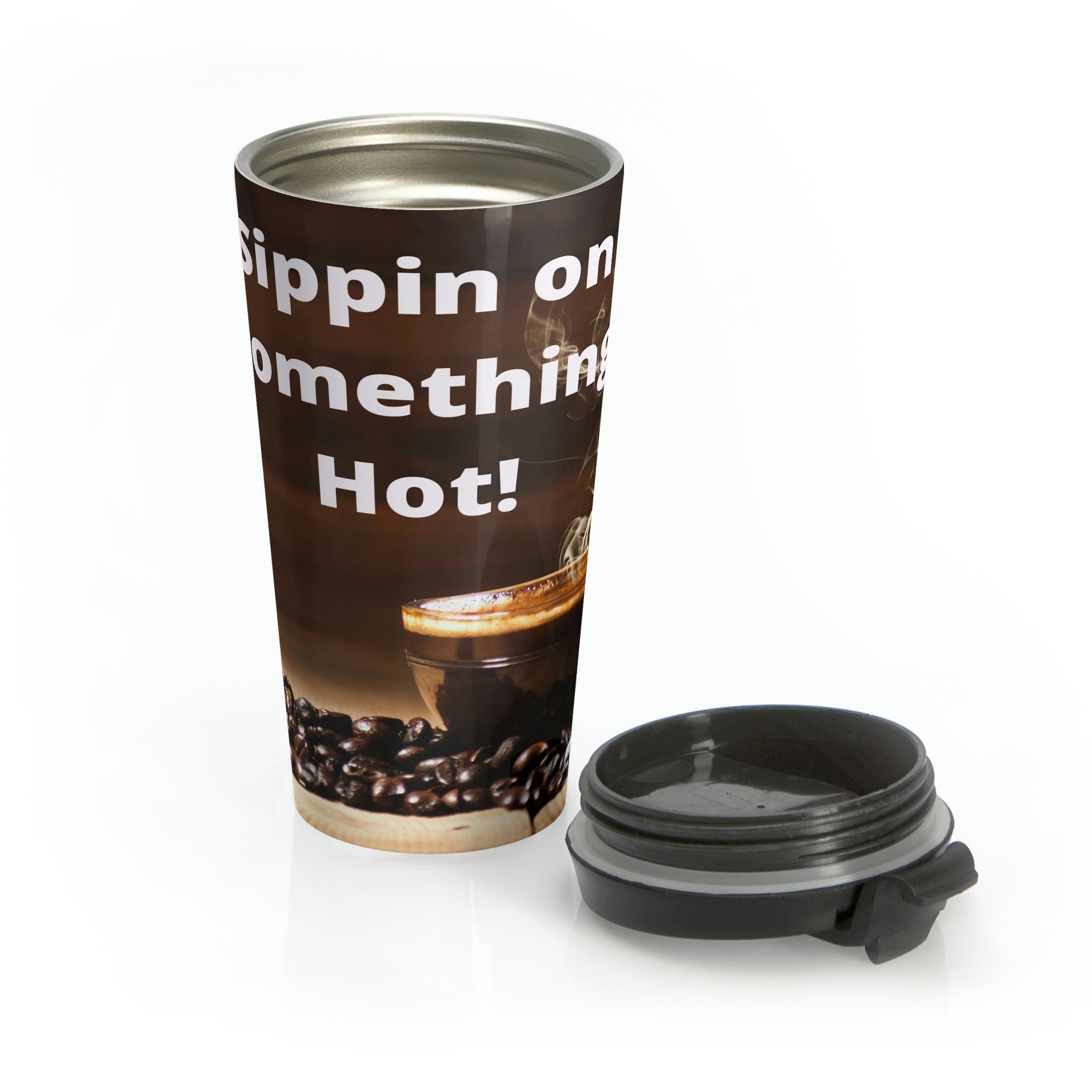 Sipping on Something Hot! Stainless Steel Travel Mug